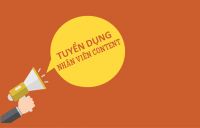 TUYỂN DỤNG NH&Acirc;N VI&Ecirc;N CONTENT